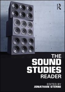Sound Studies Reader Jonathan Sterne